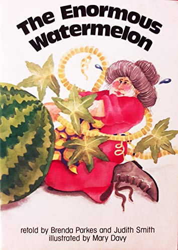 Imagen de archivo de The Enormous Watermelon a la venta por SecondSale