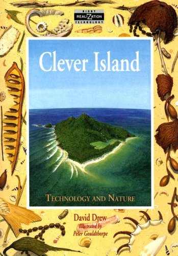 Imagen de archivo de Clever Island: Technology and Nature (Realizations) a la venta por BookShop4U