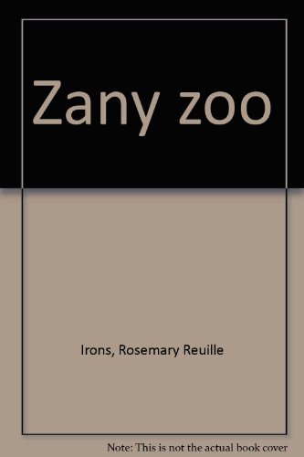 9780731208265: Zany zoo