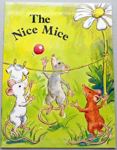 The nice mice (9780731208302) by Rosemary Reuille Irons