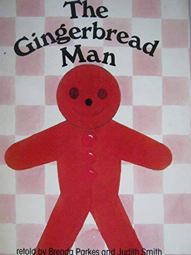 9780731210442: The Gingerbread Man [Literacy 2000 Big Book]