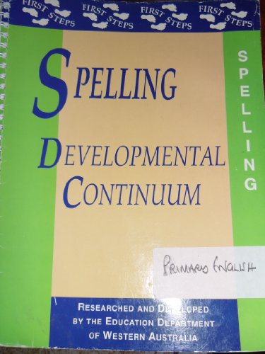 Stock image for Spelling Developmental Continuum (First Steps) for sale by MusicMagpie