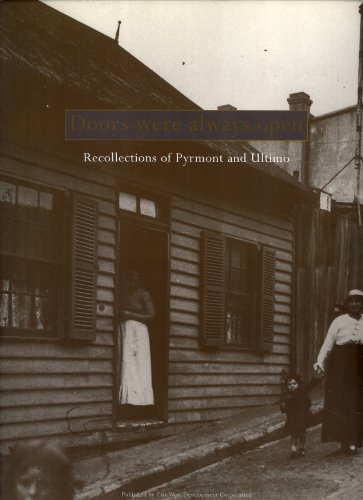 Beispielbild fr Doors Were Aways Open : Recollections of Pyrmont and Ultimo zum Verkauf von Village Booksmith