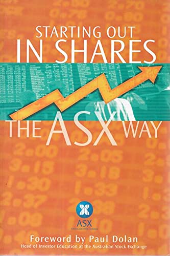 9780731401987: Starting Out in Shares the ASX Way