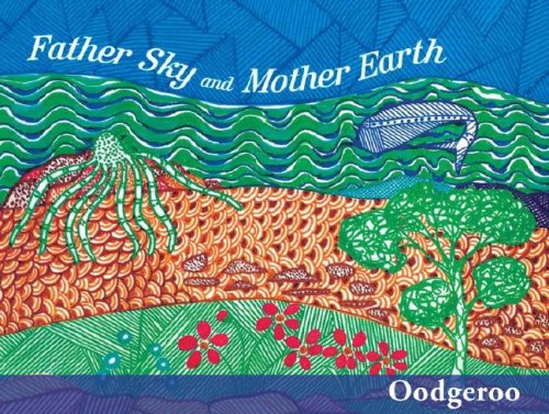 Stock image for Father Sky and Mother Earth for sale by ThriftBooks-Dallas