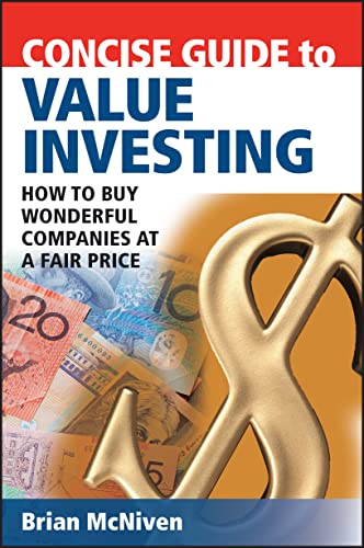 9780731407934: Concise Guide to Value Investing: How to Buy Wonderful Companies at a Fair Price