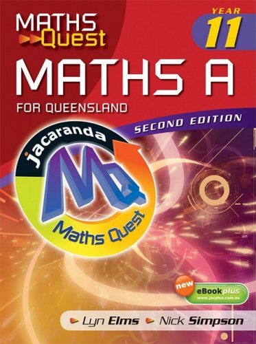 Maths Quest: Year 11 Maths A for Queensland (9780731408078) by Elms, Lyn