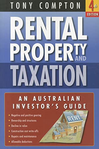 Beispielbild fr Rental Property and Taxation: An Australian Investor's Guide zum Verkauf von Revaluation Books