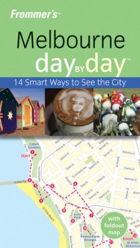 Imagen de archivo de Frommer's Melbourne Day by Day (Frommer's Day by Day - Pocket) a la venta por SecondSale