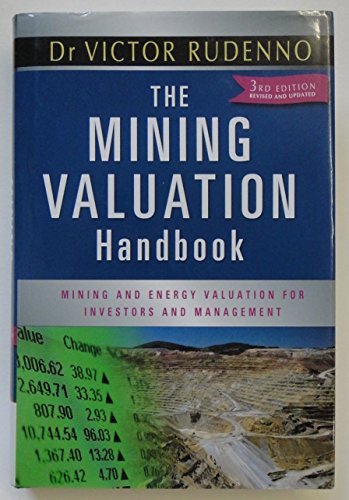 Imagen de archivo de The Mining Valuation Handbook: Mining and Energy Valuation for Investors and Management: Australian Mining and Energy Valuation for Investors and Management a la venta por WorldofBooks