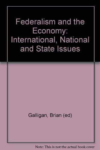 Stock image for Federalism and the economy: International, national, and state issues for sale by GT Desirable books