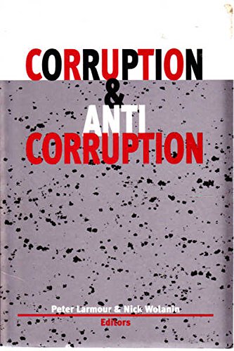 Stock image for Corruption & Anti-Corruption for sale by Rons Bookshop (Canberra, Australia)