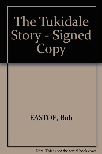 The Tukidale Story - Signed Copy