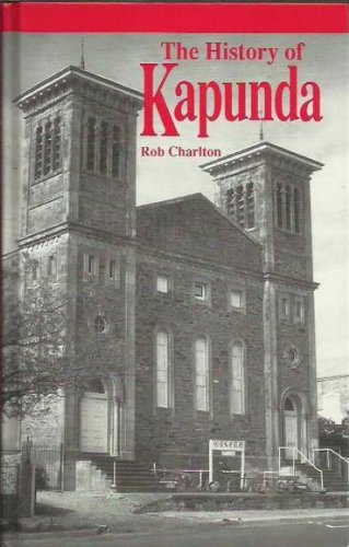 9780731684168: The History of Kapunda