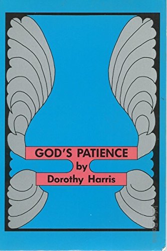 God's patience (9780731687114) by Harris, Dorothy