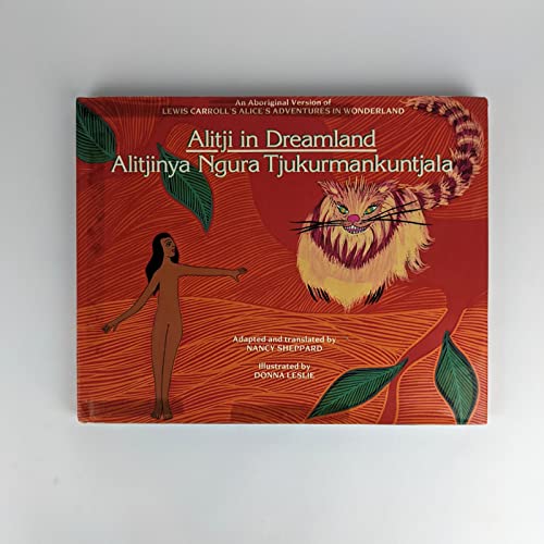 Beispielbild fr Alitji in dreamland =: Alitjinya ngura tjukurmankuntjala : an Aboriginal version of Lewis Carroll's Alice's adventures in wonderland zum Verkauf von WorldofBooks