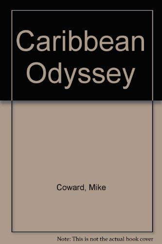 Stock image for Caribbean Odyssey for sale by WorldofBooks