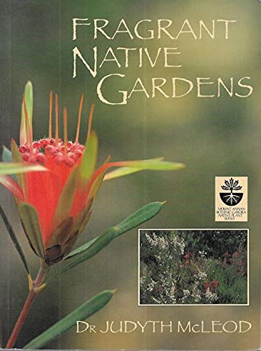 Stock image for Fragrant native gardens for sale by Book Realm