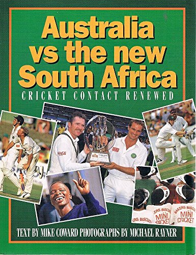 9780731804368: Australia Vs The New South Africa: Cricket Contact Renewed.