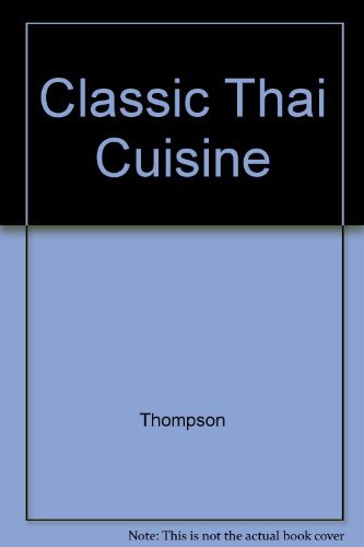 9780731804917: Classic Thai Cuisine