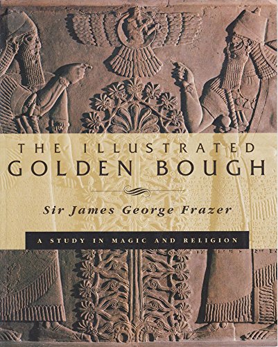 9780731805846: The Illustrated Golden Bough