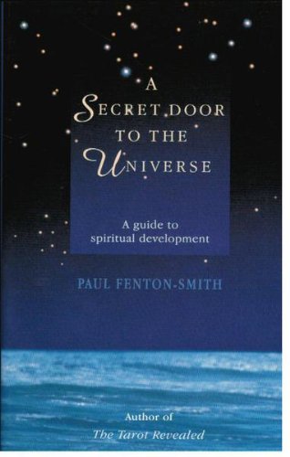 Stock image for A Secret Door to the Universe: A Guide to Spiritual Development for sale by WorldofBooks