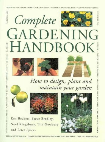 9780731807680: Complete Gardening Handbook: How to Design, Plant and Maintain Your Garden