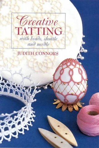 9780731809400: Creative Tatting with Beads, Shuttle and Needle