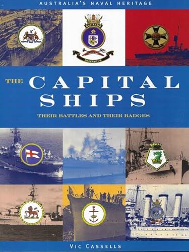 The capital ships: Their battles and their badges