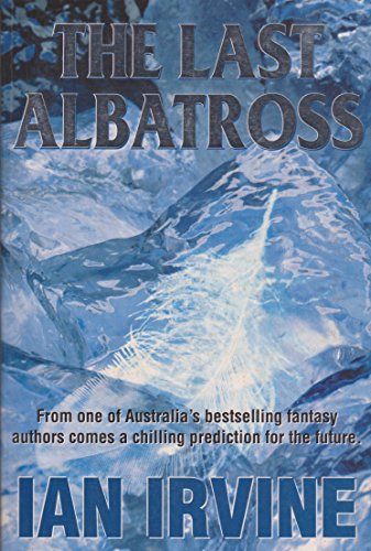 The Last Albatross (9780731810444) by Irvine, Ian