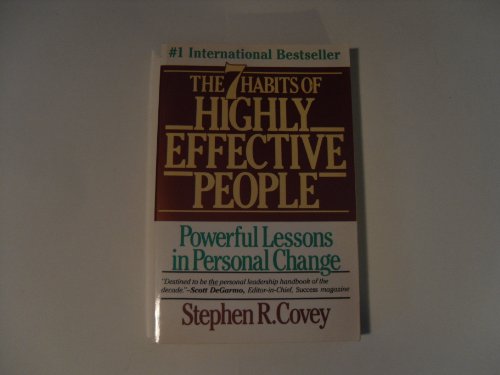 9780731811571: The 7 Habits Of Highly Effective People - Powerful Lessons In Personal Change, Restoring The Character Ethic