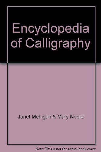 9780731812479: Encyclopedia of Calligraphy