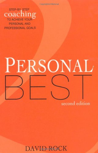 Beispielbild fr Personal Best: Step-By-Step Coaching for Creating the Life You Want 2nd Ed zum Verkauf von ThriftBooks-Dallas