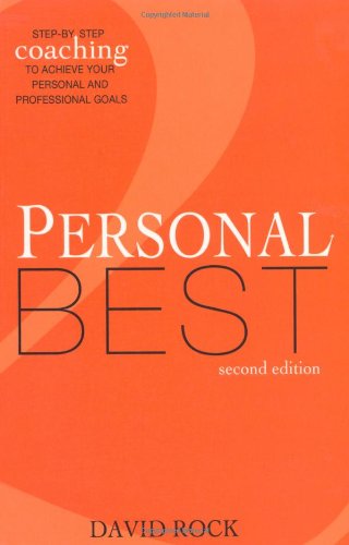 Stock image for Personal Best: Step-By-Step Coaching for Creating the Life You Want 2nd Ed for sale by ThriftBooks-Dallas
