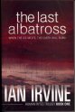 The Last Albatross (9780731813827) by Ian Irvine