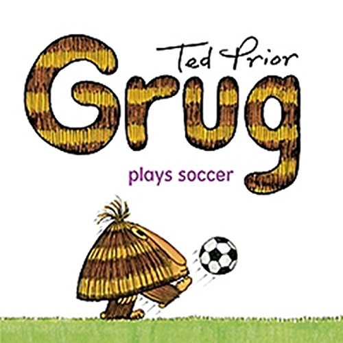 Stock image for Grug Plays Soccer for sale by ThriftBooks-Dallas