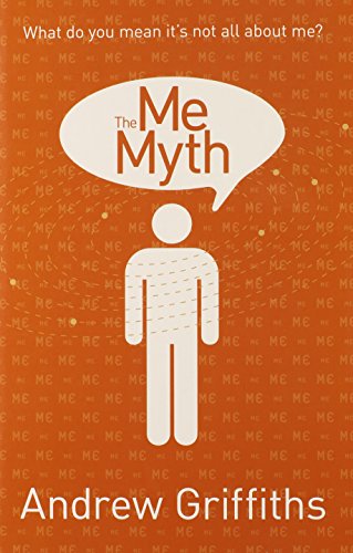 Stock image for Me Myth: What do you mean it's not all about me? for sale by Discover Books