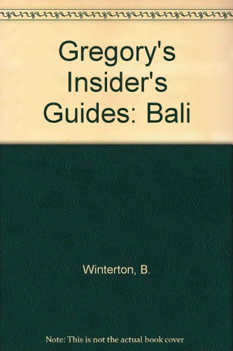 Stock image for Gregory's Insider's Guides: Bali: Bali for sale by AwesomeBooks