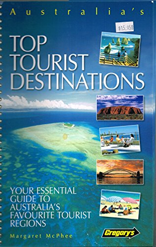 Australia's Top Tourist Destinations (9780731914227) by Margaret McPhee