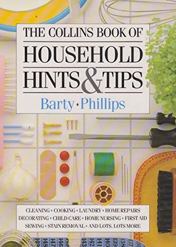 Stock image for The Collins Book of Household Hints & Tips for sale by Book Express (NZ)