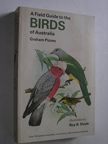 Field Guide Birds of Australia - Pizzey, Graham