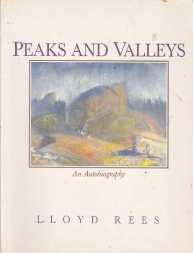 Stock image for Peaks and Valleys : An Autobiography for sale by Good Reading Secondhand Books