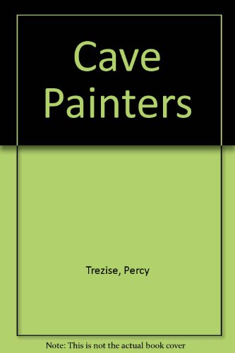 9780732248086: Cave Painters