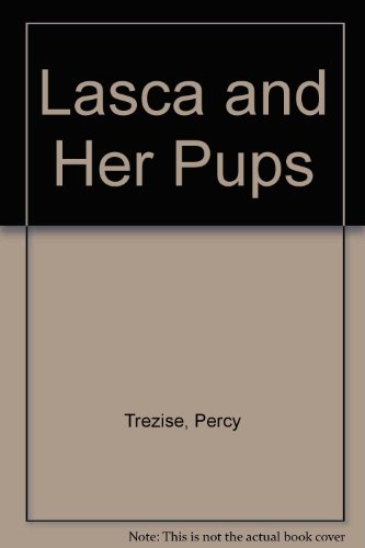 9780732249458: Lasca and Her Pups
