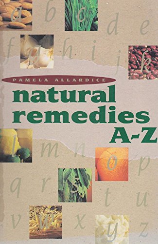 Imagen de archivo de Natural Remedies A-Z a la venta por SecondSale