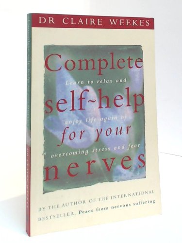 9780732257989: Complete Self Help for Your Nerves