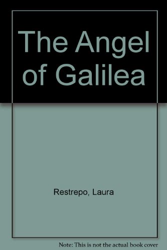 Beispielbild fr The Angel of Galilea zum Verkauf von Arapiles Mountain Books - Mount of Alex