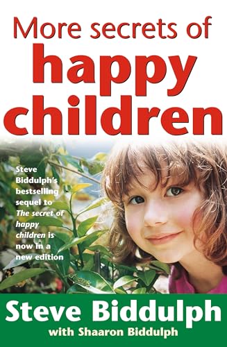 9780732258443: More Secrets of Happy Children