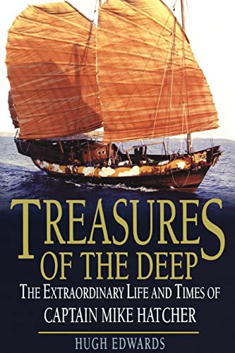 Imagen de archivo de Treasures of the Deep: The Extraordinary Life and Times of Captain Mike Hatcher a la venta por AwesomeBooks