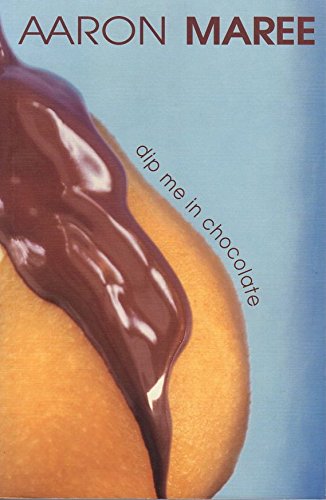 Beispielbild fr Dip Me in Chocolate zum Verkauf von Bahamut Media